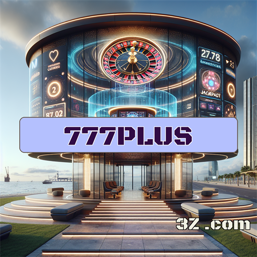 Cassino Online Empolgante no 777plus.com: Jogue com Segurança!